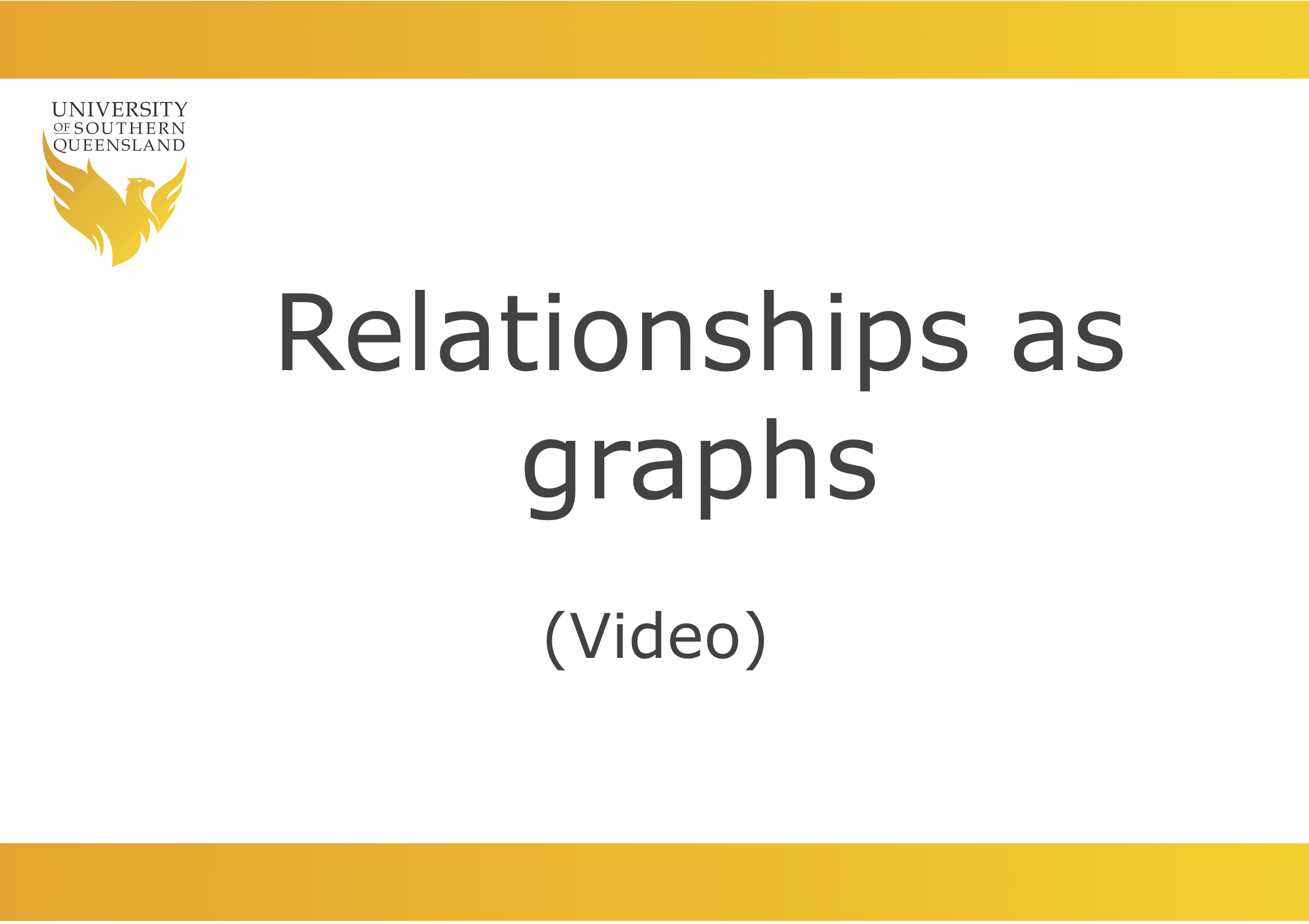 Video to play the video for Relationships as graphs